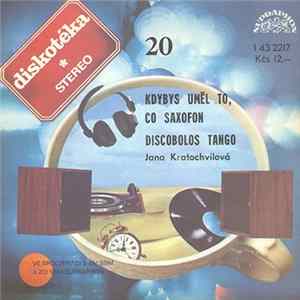 FLAC Jana Kratochvílová - Kdybys Uměl To, Co Saxofon / Discobolos Tango