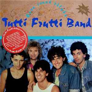 FLAC Tutti Frutti Band - Gore Iznad Oblaka