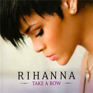 FLAC Rihanna - Take A Bow