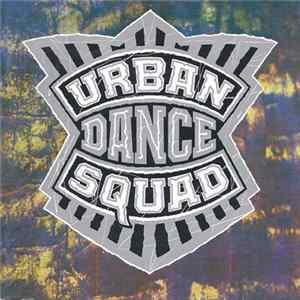 FLAC Urban Dance Squad - Mental Floss For The Globe
