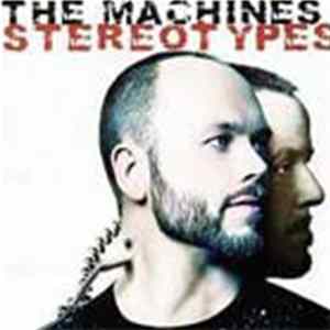 FLAC The Machines - Stereotypes