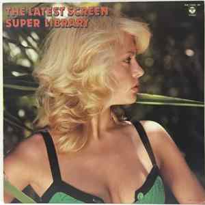 FLAC The Movieland Orchestra - The Latest Screen - Super Library = 最新映画全曲集