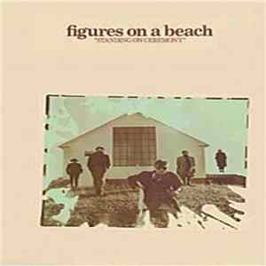 FLAC Figures On A Beach - Standing On Ceremony