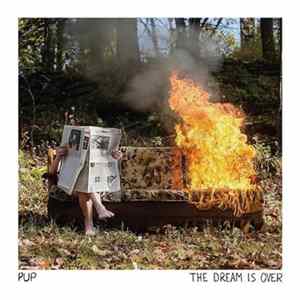 FLAC PUP - The Dream Is Over