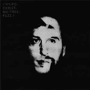 FLAC Hypochristmutreefuzz - Hypopotomonstrosesquipedaliophobia