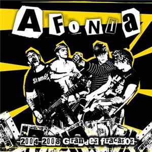 FLAC Afonia - 2004-2008 Grandes Fracasos