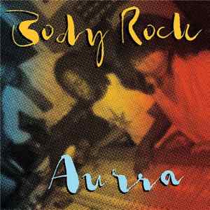 FLAC Aurra - Body Rock