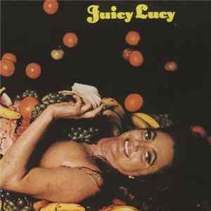 FLAC Juicy Lucy - Juicy Lucy