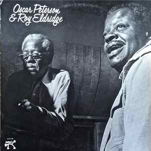 FLAC Oscar Peterson & Roy Eldridge - Oscar Peterson & Roy Eldridge