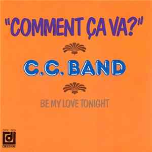 FLAC C.C. Band - Comment Ca Va ?