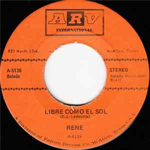 FLAC Rene - Libre Como El Sol / Mis Amiguitos