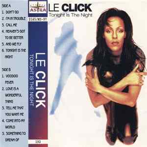 FLAC Le Click - Tonight Is The Night