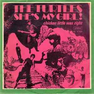 FLAC The Turtles - She's My Girl / Chicken Little Was Right