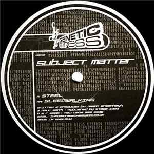 FLAC Subject Matter - Steel / Sleepwalking