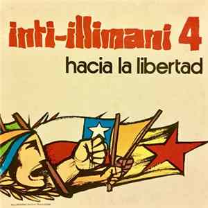 FLAC Inti-Illimani - Inti-Illimani 4 - Hacia La Libertad