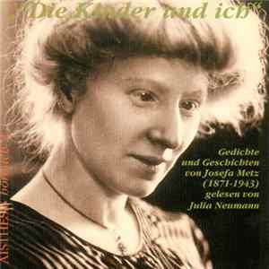 FLAC Josefa Metz - Die Kinder Und Ich (Gedichte Und Geschichten Von Josefa Metz (1871-1943))