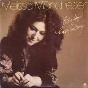 FLAC Melissa Manchester - Better Days & Happy Endings