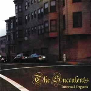 FLAC The Succulents - Internal Organs