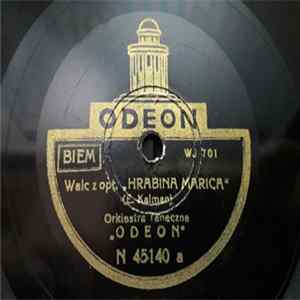 FLAC Orkiestra Taneczna Odeon - Hrabina Marica / Fiołek z Montmartre