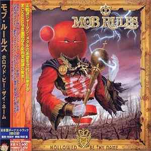 FLAC Mob Rules - Hollowed Be Thy Name