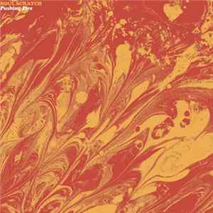 FLAC Soul Scratch - Pushing Fire