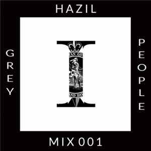 FLAC Grey People - HAZIL Mix 001