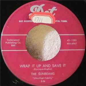 FLAC The Sunbeams - Wrap It Up And Save It