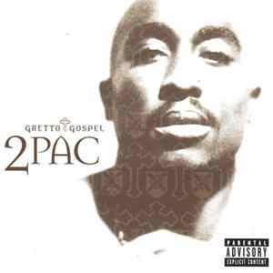 FLAC 2Pac - Ghetto Gospel