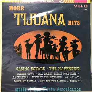 FLAC Los Norte Americanos - More Tijuana Hits Vol.3