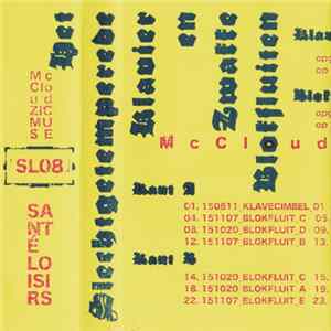 FLAC McCloud Zicmuse - Het Slechtgetemperede Klavier En Zwakke Blokfluiten