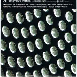 FLAC Various - All Tomorrow's Parties/Recordings In Association With Plan B Presents