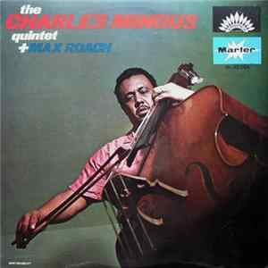FLAC The Charles Mingus Quintet + Max Roach - The Charles Mingus Quintet + Max Roach