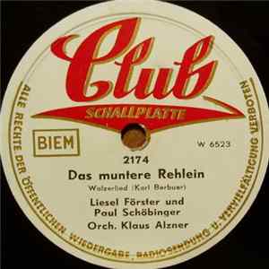 FLAC Liesel Förster und Paul Schöbinger - Das Muntere Rehlein / Wo Der Wildbach Rauscht