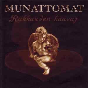 FLAC Munattomat - Rakkauden Haavat