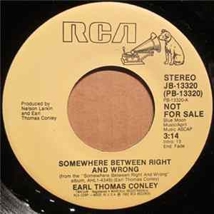 FLAC Earl Thomas Conley - Somewhere Between Right And Wrong