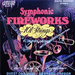 FLAC 101 Strings Plus Pipe Organ, Gerhard Gregor - Symphonic Fireworks