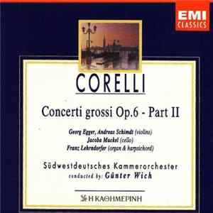 FLAC Corelli - Südwestdeutsches Kammerorchester, Günther Wich - Concerti Grossi Op. 6 -Part II