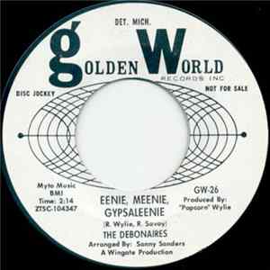 FLAC The Debonaires - Eeniee, Meenie, Gypsaleenie / Please Don’t Say We’re Through