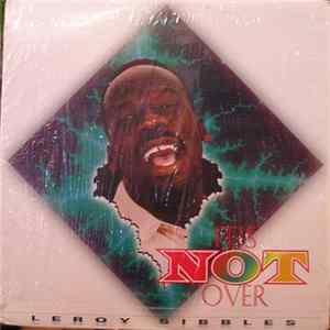 FLAC Leroy Sibbles - It's Not Over