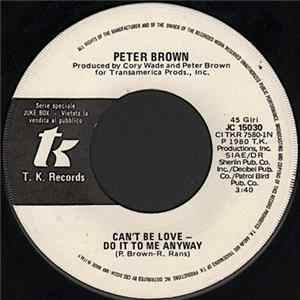 FLAC Peter Brown / Joan Armatrading - Can't Be Love - Do It To Me Anyway / Me Myself I