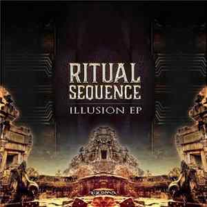 FLAC Ritual Sequence - Illusion EP