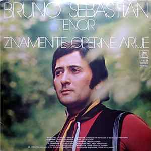 FLAC Bruno Sebástian - Znamenite Operne Arije