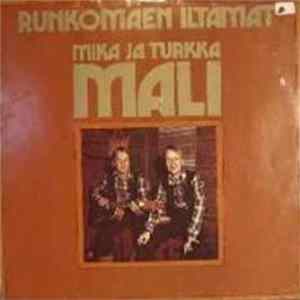 FLAC Mika Ja Turkka Mali - Runkomäen Iltamat