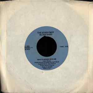 FLAC The Streetboy Blues Band - What's Wrong With Me / Locomotion Shuffle