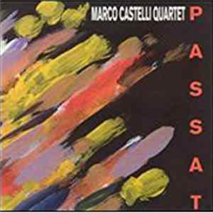 FLAC Marco Castelli Quartet - Passat