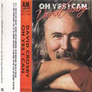 FLAC David Crosby - Oh Yes I Can