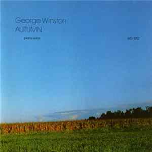 FLAC George Winston - Autumn (Piano Solos)