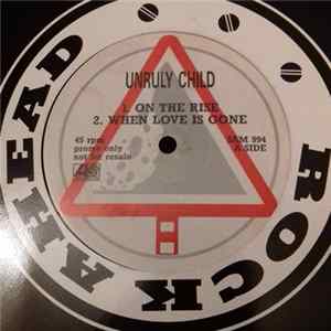 FLAC Unruly Child - On The Rise
