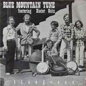 FLAC Blue Mountain Tune Featuring Dieter Götz - Bluegrass