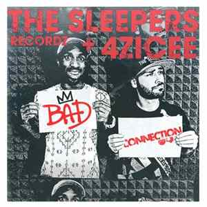 FLAC The Sleepers Recordz, 4zIcee - Bad Connection